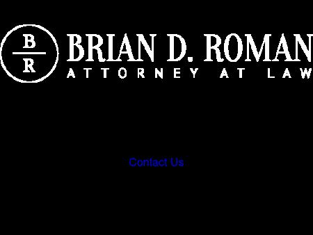 Brian D. Roman, Attorney at Law