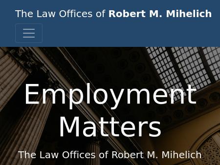 Law Offices of Robert M. Mihelich