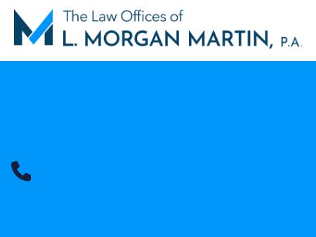 The Law Offices of L. Morgan Martin P.A.