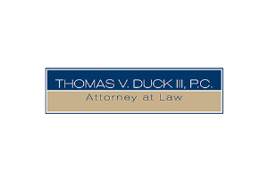 Thomas V. Duck III, P.C.