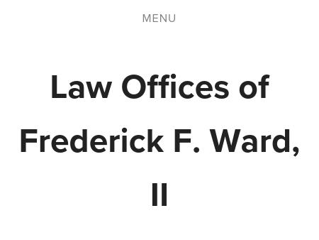 Attorney Frederick Ward II