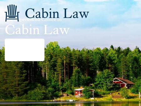 Cabin Law