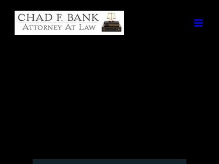 The Law Office of Chad F Bank
