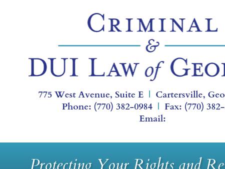 Criminal & DUI Law of Georgia