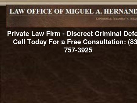 Hernandez Miguel A Criminal Defense Attorney