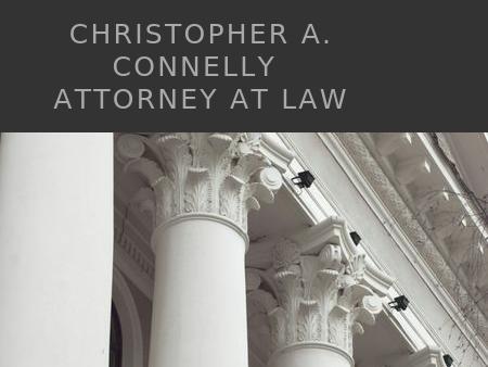 Law Office of Christopher A. Connelly