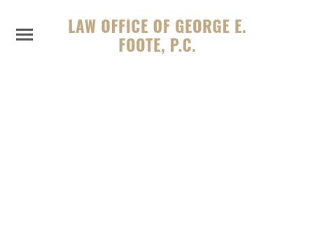 Law Office of George E. Foote, P.C.