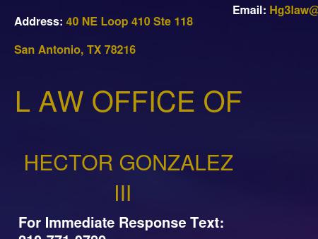 Law Office of Hector Gonzalez III, P.C.