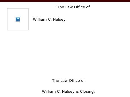 Law Office of William C. Halsey