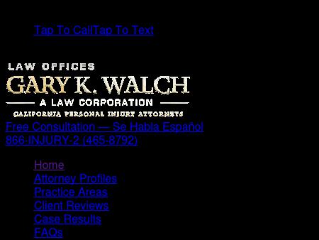 Law Offices of Gary K. Walch, Injury Attorneys
