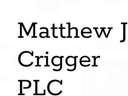 Matthew J. Crigger PLC