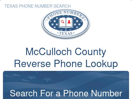 McCulloch County Reverse Phone Lookup