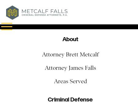 Metcalf Falls, Criminal Defense Attorneys, P.A.