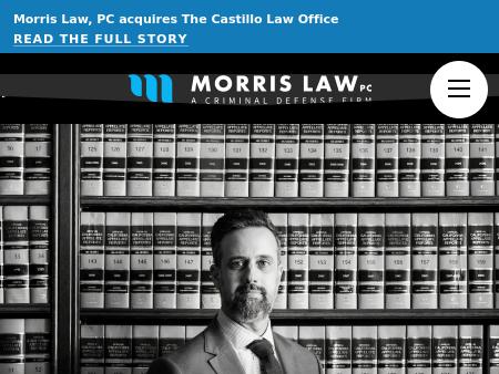 Morris Law PC, A Criminal Defense Firm