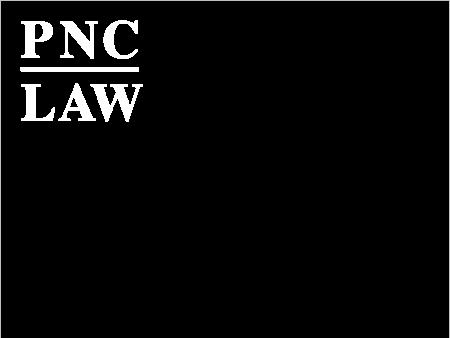 PNC Law Criminal Defense Attorney