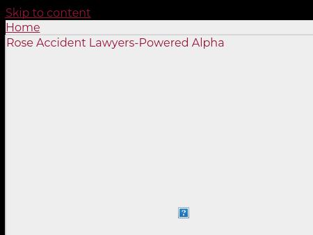 Rose Accident Lawyers