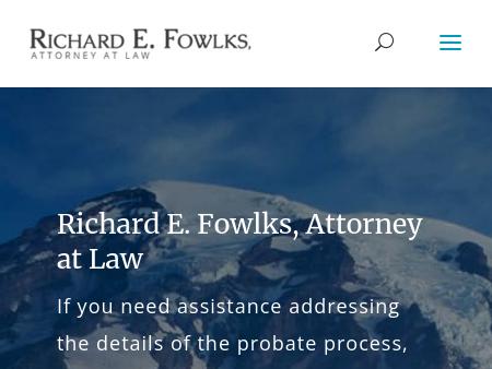 Richard E. Fowlks, Attorney at Law