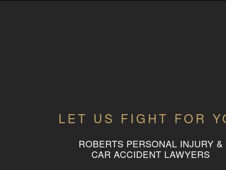 Roberts Personal Injury & Car Accident Lawyers