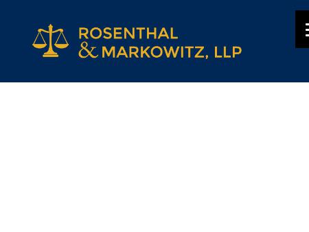 Rosenthal & Markowitz LLP Attorneys at Law