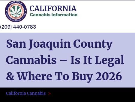  San Joaquin County Cannabis