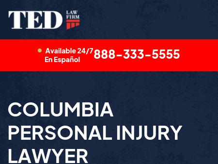 TED Law: Columbia Accident and Injury Law Firm