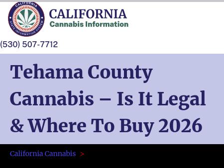Tehama County Cannabis