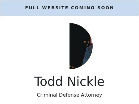 The Law Office of Todd Nickle