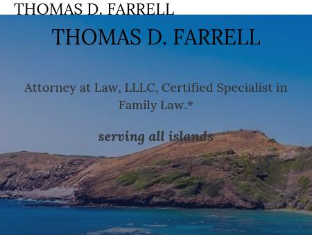 Thomas D. Farrell, Attorney at Law, LLLC.