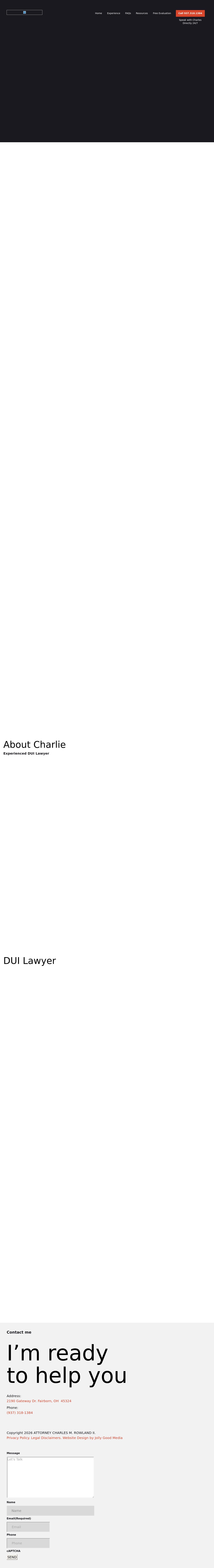 Charles M Rowland II - Dayton DUI - Fairborn OH Lawyers