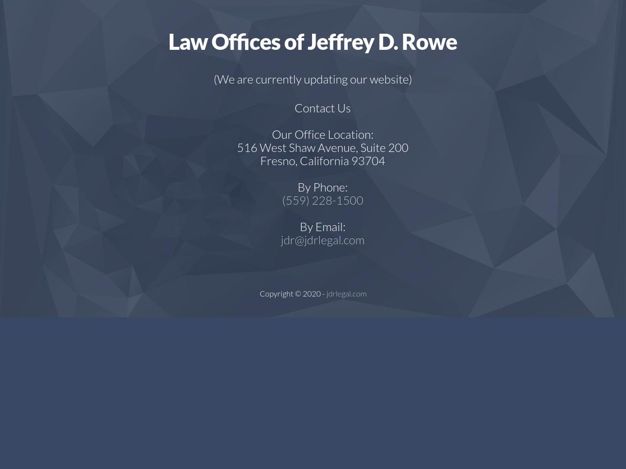 Law Offices of Jeffrey D. Rowe - Fresno CA Lawyers