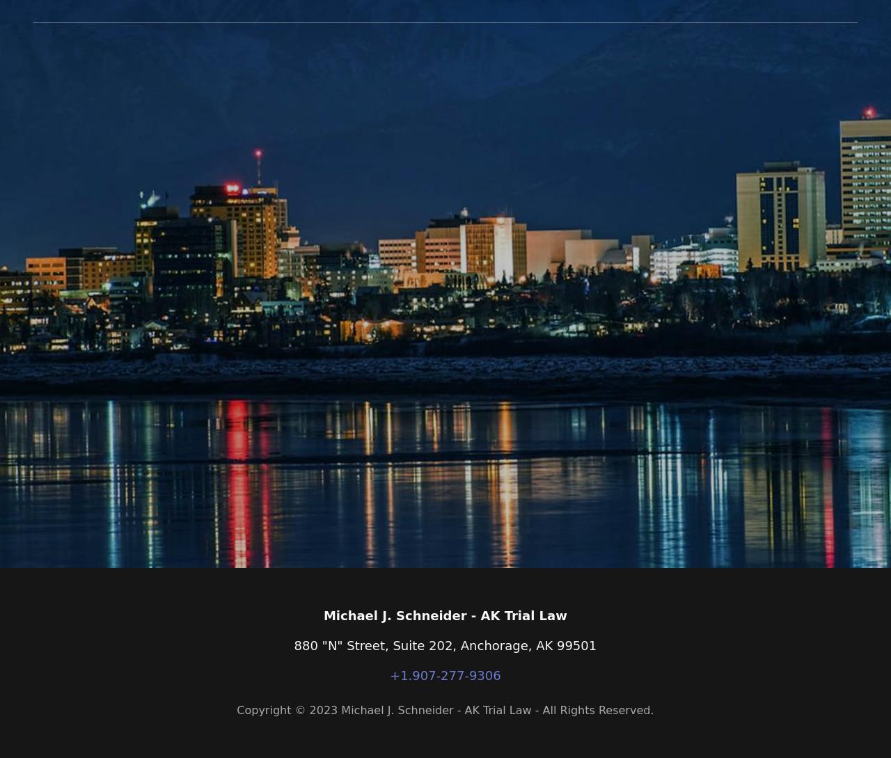 Law Offices of Michael J. Schneider A Professional Corporation - Anchorage AK Lawyers