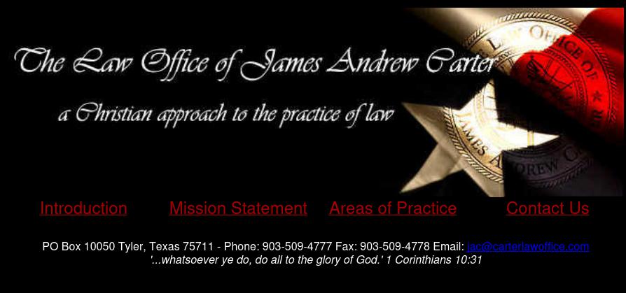 Carter, James Andrew - Tyler TX Lawyers