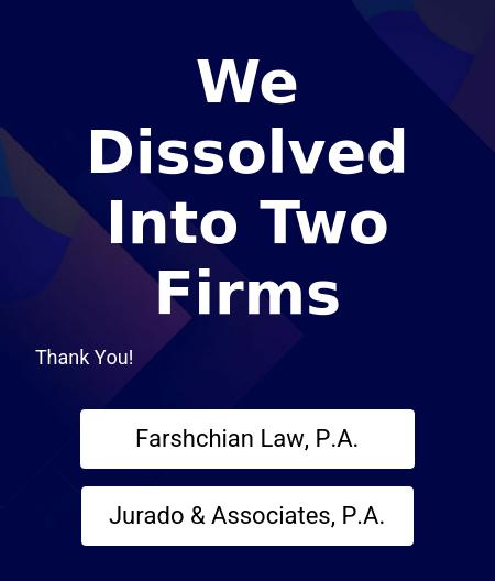 Jurado & Farshchian, P.L. - Miami FL Lawyers