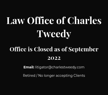Tweedy Charles A Attorney At Law - Gold River CA Lawyers