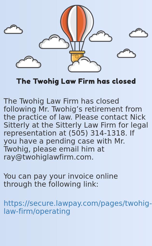 Twohig Law Firm - Los Ranchos NM Lawyers