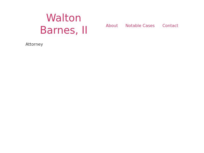 Barnes, Walton J ll A Professional Law Corporation - Baton Rouge LA Lawyers