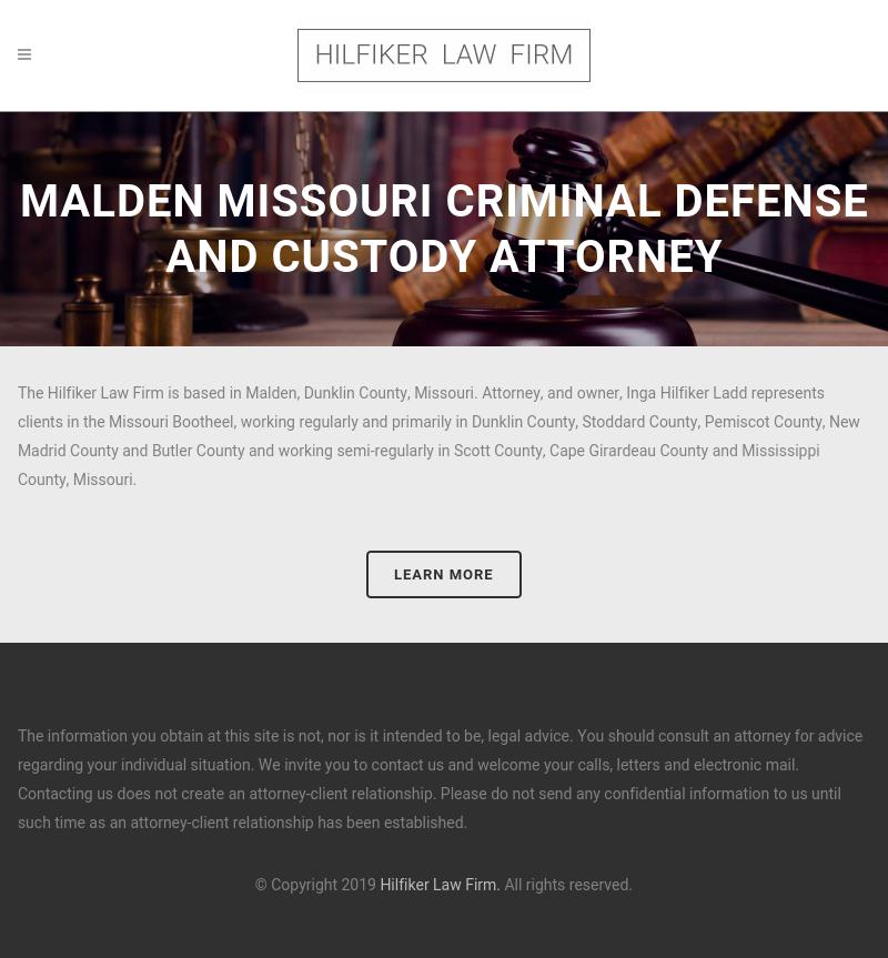 Hilfiker Law Firm - Malden MO Lawyers