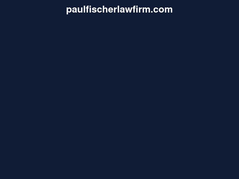 The Law Firm Of M. Paul Fischer P.C. - Mesa AZ Lawyers