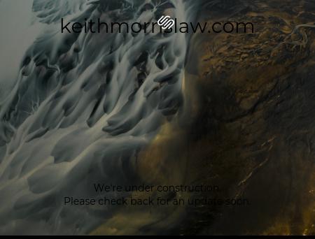 Keith V. Morris, Attorney at Law - Jackson CA Lawyers